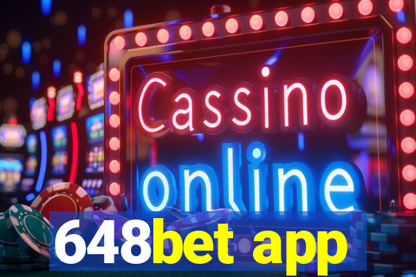 648bet app