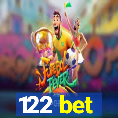 122 bet