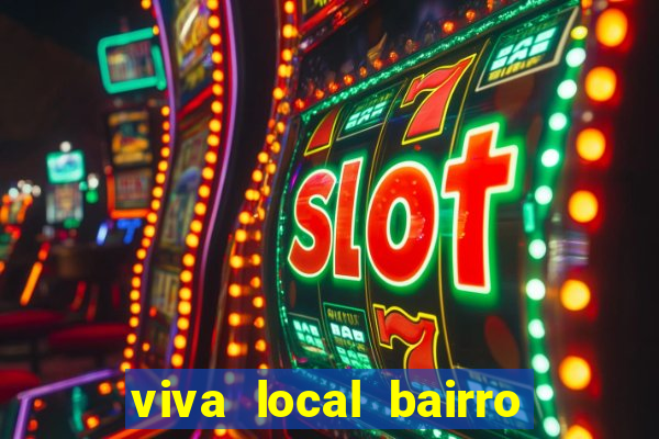 viva local bairro guarani bh garoto