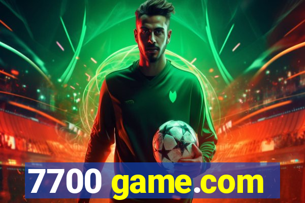 7700 game.com