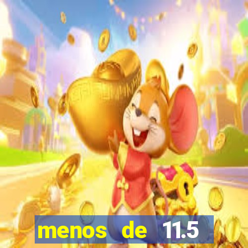 menos de 11.5 escanteios o que significa