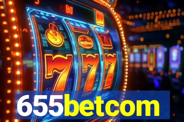 655betcom