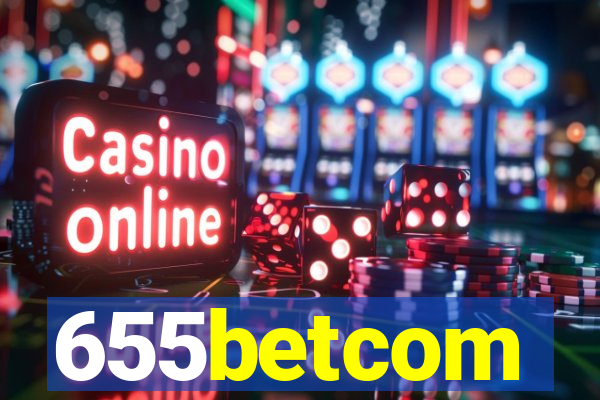 655betcom