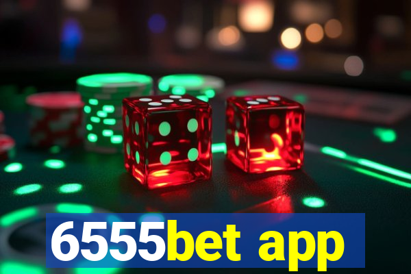 6555bet app