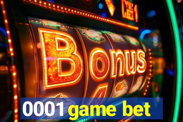 0001 game bet