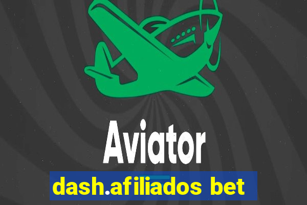 dash.afiliados bet