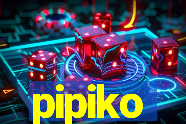 pipiko