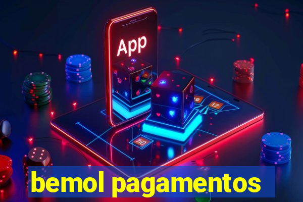 bemol pagamentos