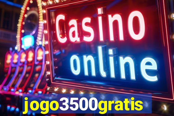 jogo3500gratis
