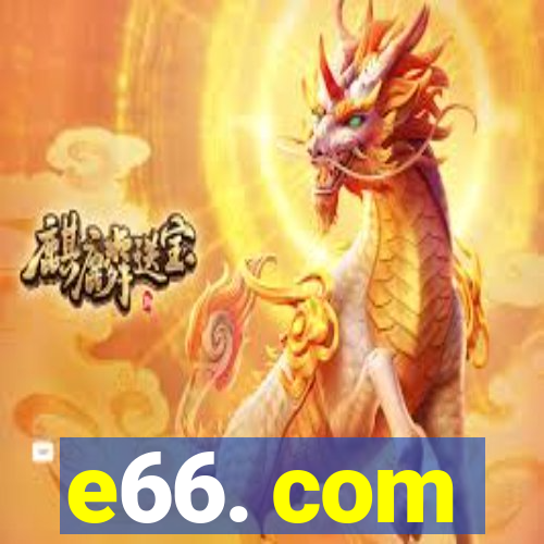 e66. com