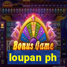 loupan ph