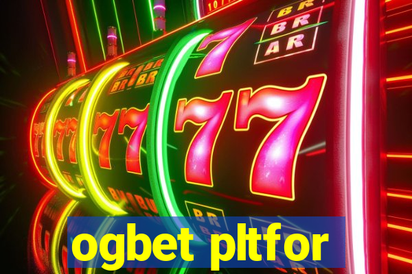 ogbet pltfor