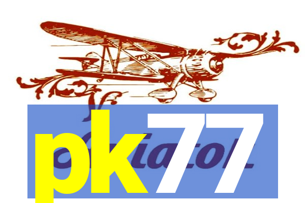 pk77