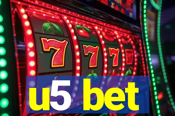 u5 bet