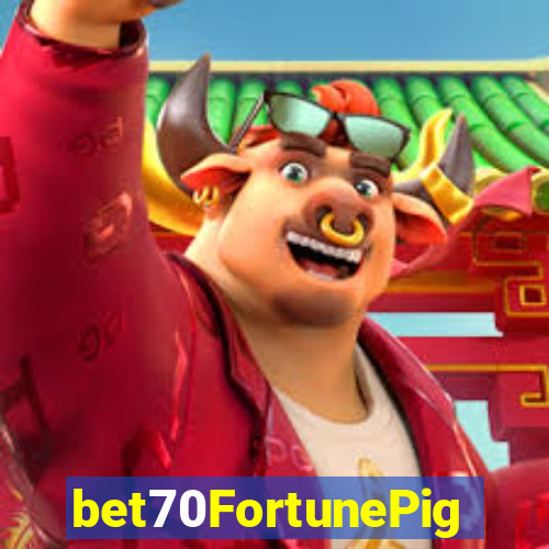 bet70FortunePig