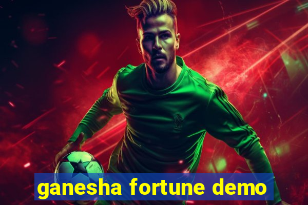 ganesha fortune demo