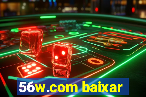 56w.com baixar