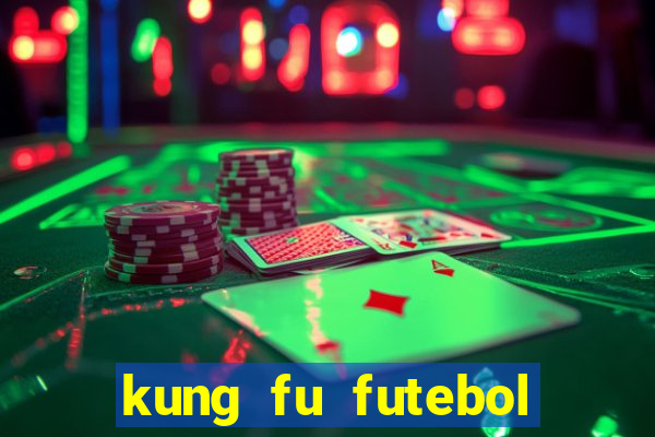 kung fu futebol clube assistir online