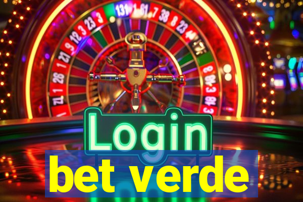 bet verde