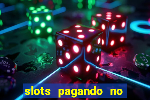 slots pagando no cadastro saque free