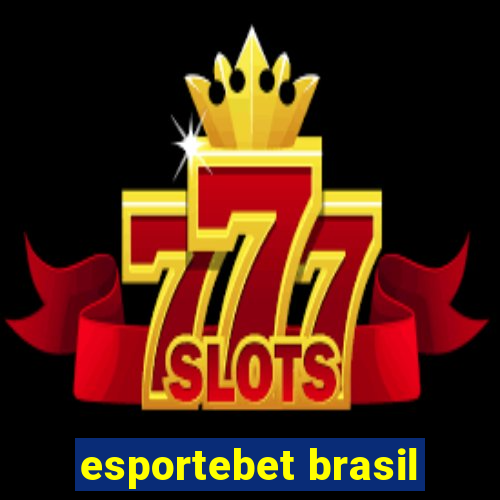 esportebet brasil