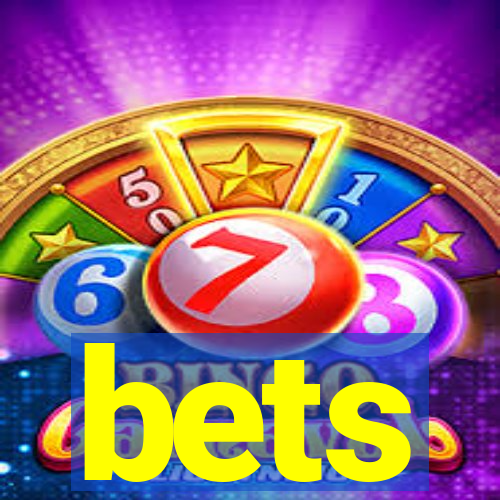 bets