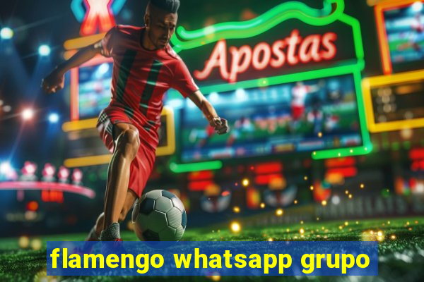 flamengo whatsapp grupo