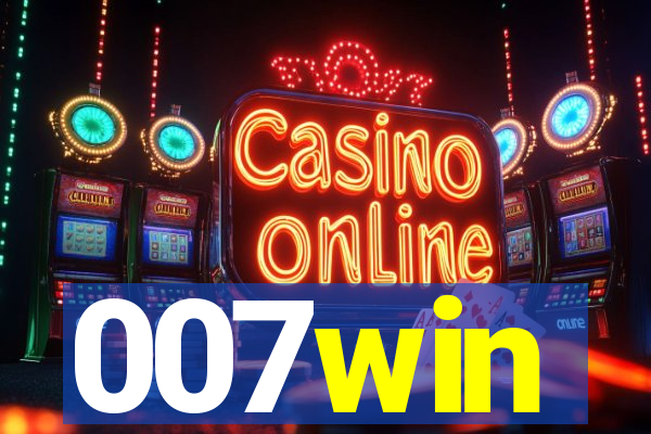 007win