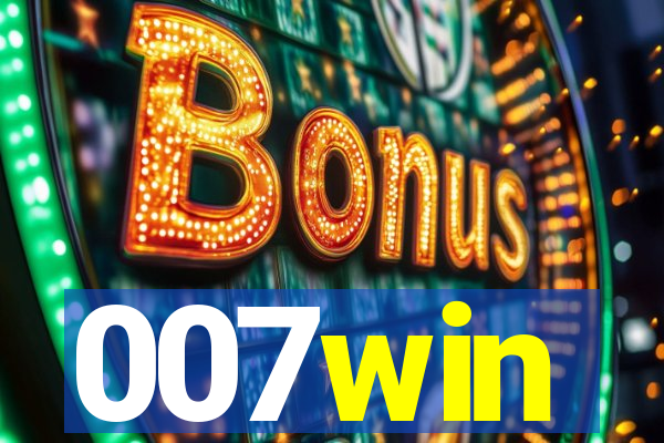 007win