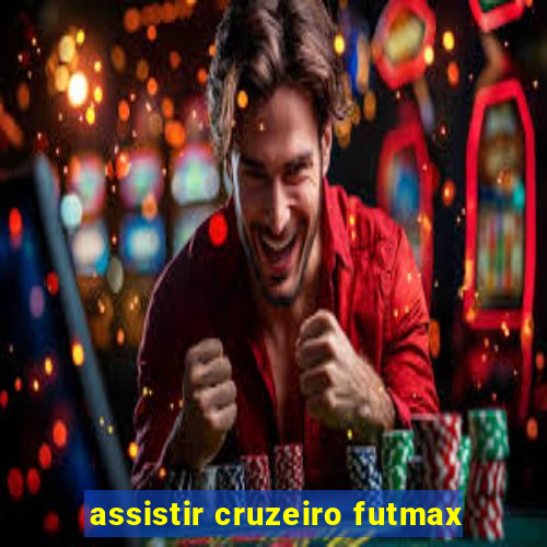 assistir cruzeiro futmax