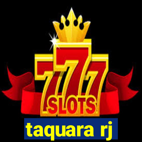 taquara rj