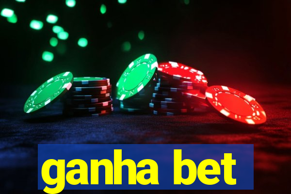ganha bet