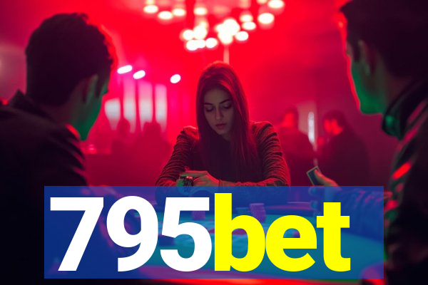 795bet