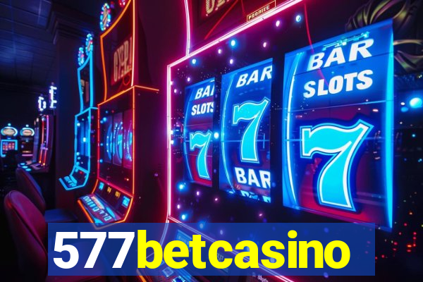 577betcasino