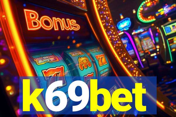 k69bet