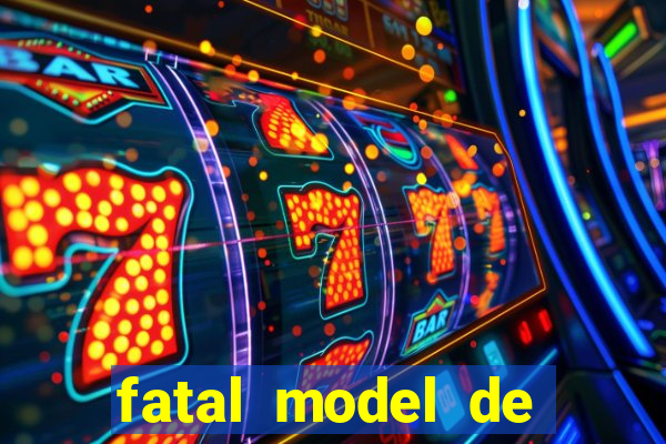 fatal model de cruz das almas