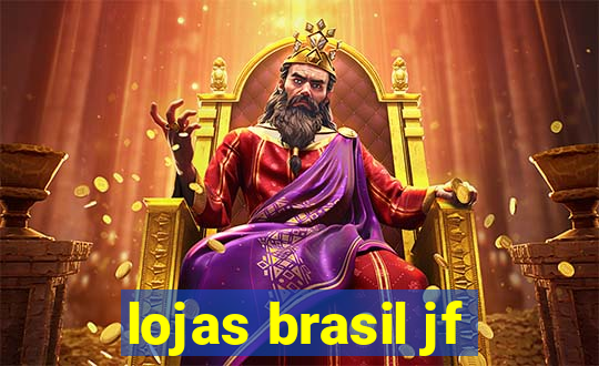 lojas brasil jf