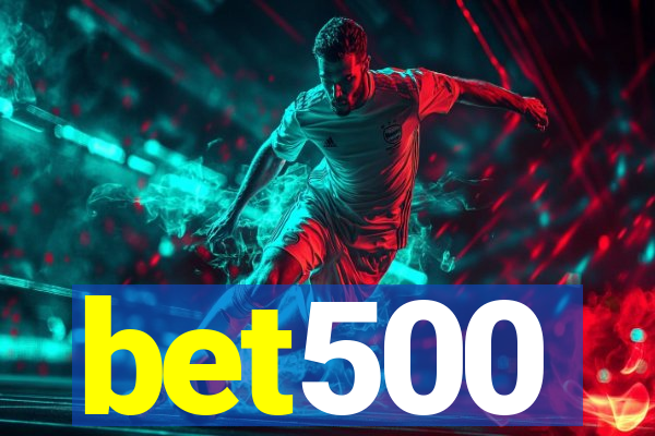 bet500