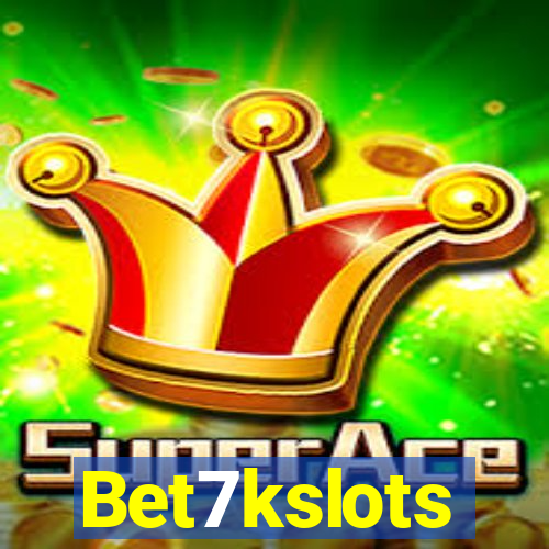 Bet7kslots