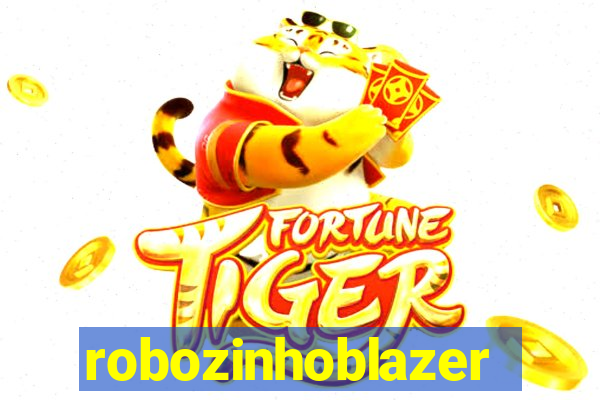 robozinhoblazer