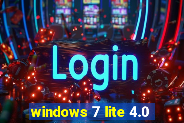 windows 7 lite 4.0