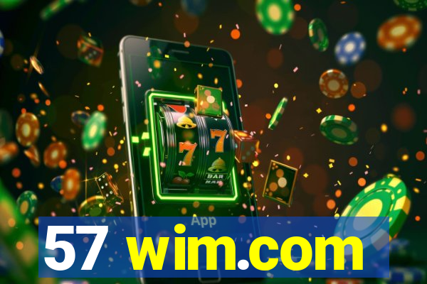 57 wim.com