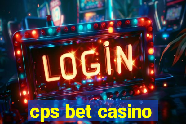 cps bet casino