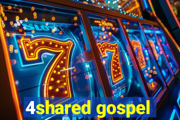 4shared gospel