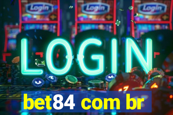 bet84 com br
