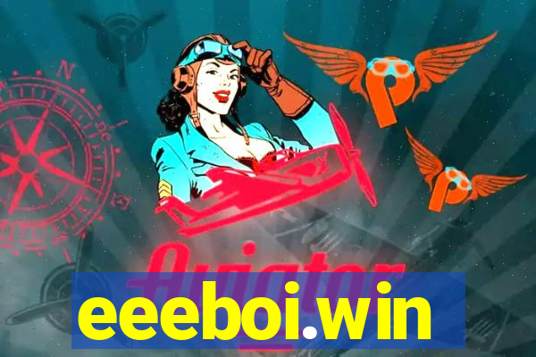 eeeboi.win