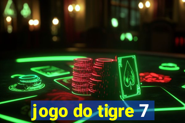 jogo do tigre 7