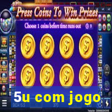 5u com jogo