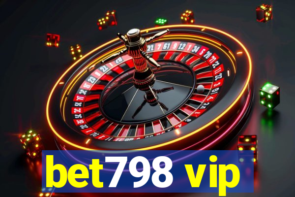 bet798 vip