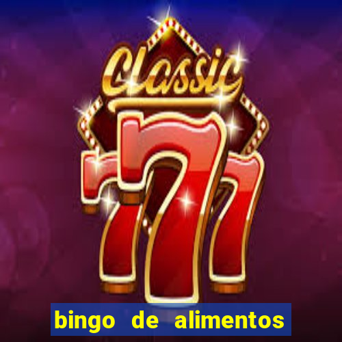 bingo de alimentos saludables para imprimir
